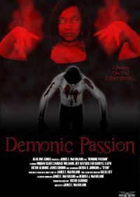 Демоническая страсть (2020) Demonic Passion