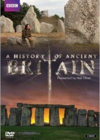 История древней Британии (2011) A History of Ancient Britain