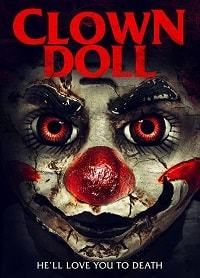 Кукла клоун (2019) ClownDoll