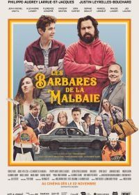 Варвары из Ла-Марбеля (2019) Les barbares de La Malbaie