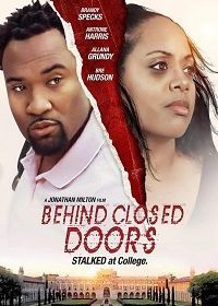 За закрытыми дверями (2020) Behind Closed Doors