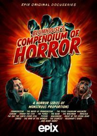 Сборник Ужасов Блумхаус (2022) Blumhouse's Compendium of Horror