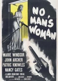Женщина без мужчин (1955) No Man's Woman