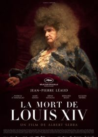 Смерть Людовика XIV (2016) La mort de Louis XIV