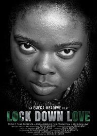 Любовь на локдауне (2021) Lock Down Love