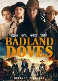Голубки пустыни (2021) Badland Doves