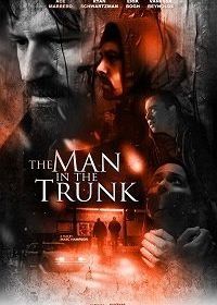 Человек в багажнике (2019) The Man in the Trunk