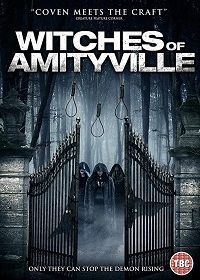 Ведьмы Амитивилля (2020) Witches of Amityville Academy / Witches of Amityville