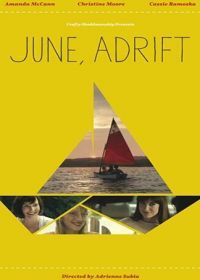 Дрейфующий «Июнь» (2014) June, Adrift