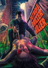 Детройтский убийца с электродрелью (2020) Detroit Driller Killer