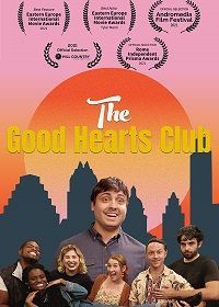 Клуб Добрых Сердец (2021) The Good Hearts Club