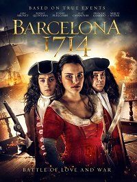 Барселона 1714 (2019) Barcelona 1714