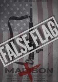 Чужой флаг (2018) False Flag