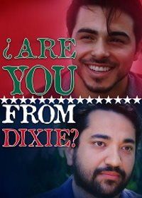 Ты из Дикси? (2019) Are You from Dixie?