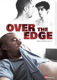 Через край (2011) Over the Edge