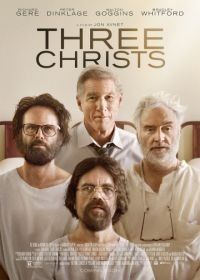 Три Христа (2017) Three Christs
