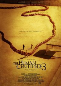 Человеческая многоножка 3 (2015) The Human Centipede III