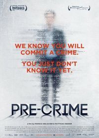Pre-crime: Потенциальные преступники (2017) Pre-Crime