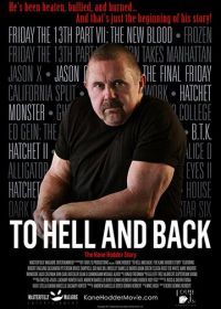 В ад и обратно: История Кейна Ходдера (2017) To Hell and Back: The Kane Hodder Story