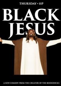 Чёрный Иисус (2014) Black Jesus