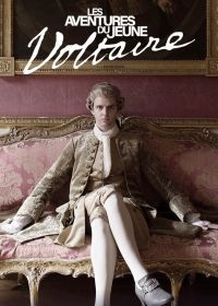 Приключения молодого Вольтера (2021) Les aventures du jeune Voltaire