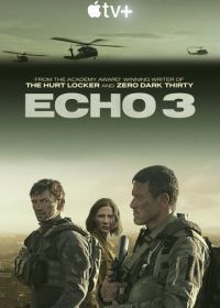 Эхо-3 (2022) Echo 3