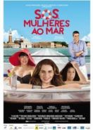 S.O.S. Женщины в море (2014) S.O.S.: Mulheres ao Mar
