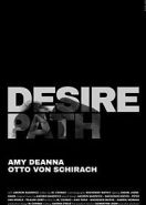 Тропа (2020) Desire Path