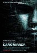 Темное зеркало (2007) Dark Mirror