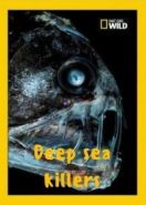 Глубоководные убийцы (2017) Deep sea killers
