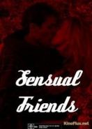 Чувственные друзья (2001) Sensual Friends