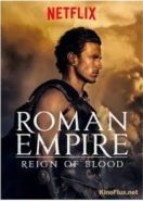 Римская империя: Власть крови (2016) Roman Empire: Reign of Blood