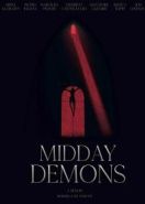 Демоны наяву (2018) Midday Demons