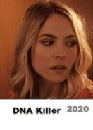 Таинственный убийца: секрет ДНК (2020) DNA Killer