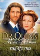 Доктор Куинн, женщина врач (1999) Dr. Quinn Medicine Woman: The Movie