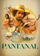 Пантанал (2022) Pantanal