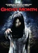 Месяц призраков (2009) Ghost Month