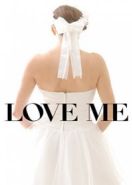 Люби меня (2014) Love Me