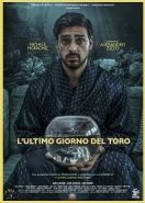 Последний день Тельца (2018) L' Ultimo Giorno Del Toro