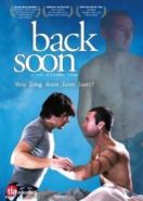 Скоро вернусь (2007) Back Soon
