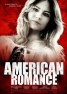 Американская романтика (2016) American Romance