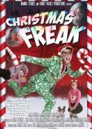 Рождественский чудак (2021) Christmas Freak (aka Xmas Freak)