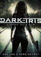 Темная Ирис (2018) Dark Iris