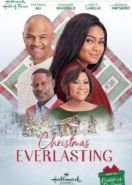 Бесконечное Рождество (2018) Christmas Everlasting