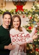 Двое влюблённых (2019) Two Turtle Doves