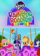 Мой маленький пони: Радужное путешествие (2019) My Little Pony: Rainbow Roadtrip
