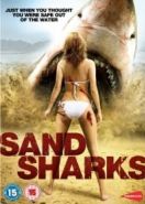 Песчаные акулы (2012) Sand Sharks