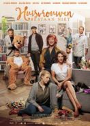 Домохозяек не существует (2017) Huisvrouwen bestaan niet
