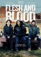 Плоть и кровь (2017) Flesh and Blood