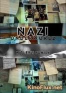 NG: Последние тайны Третьего рейха: Семья Гитлера (2011) Nazi underworld. Hitler's family